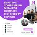 Trusted IT Companies In Dubai For Complete Technology Support
