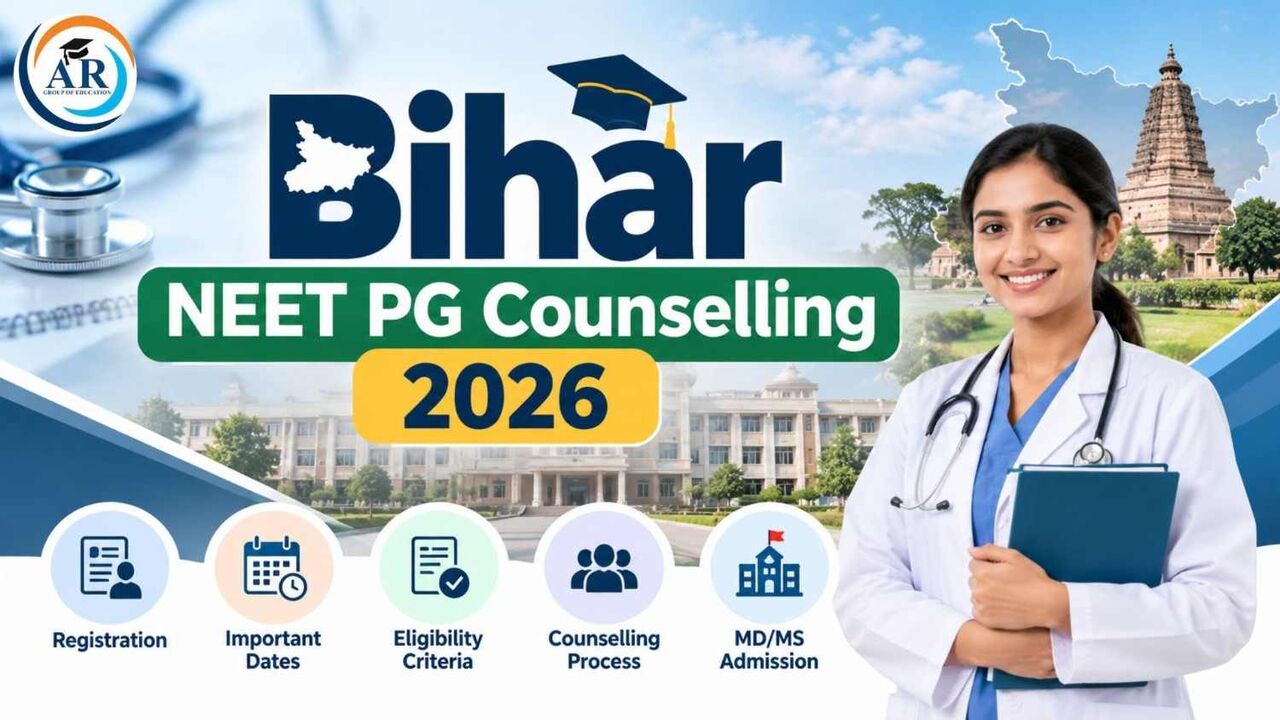 Noida, Education, Bihar NEET PG Counselling 2026 &ndash; MD/MS Admission & Guidance