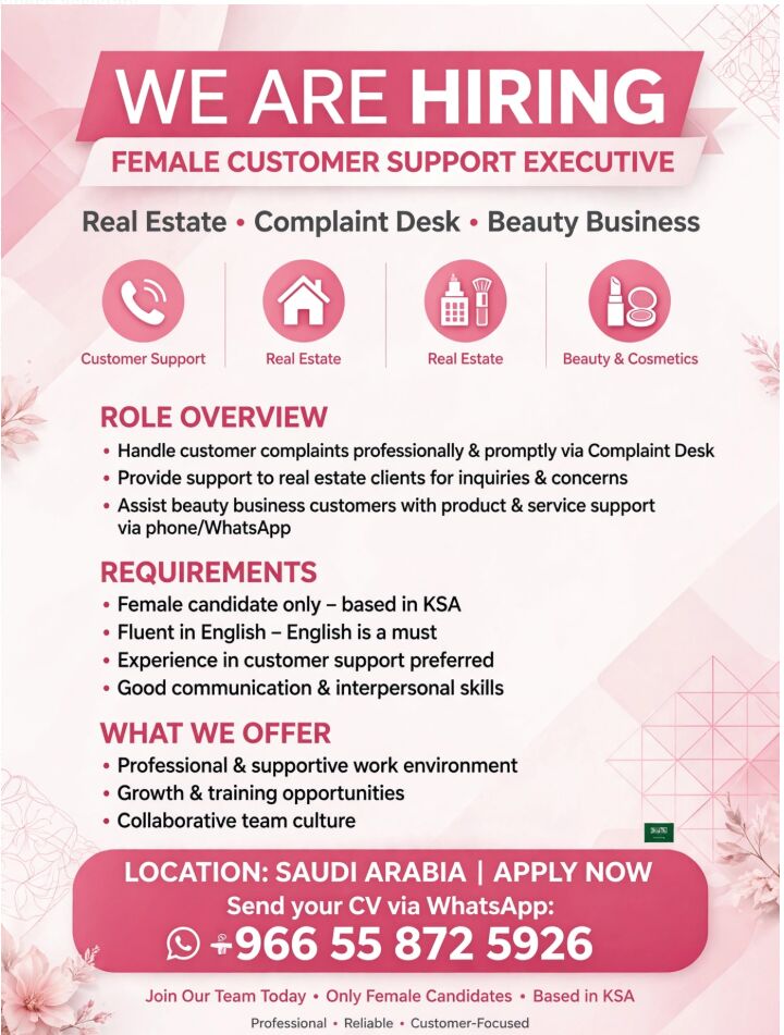 Riyadh, Jobs, We Are Looking For A Female Customer Support Executive (Inside KSA Only).