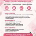 We Are Looking For A Female Customer Support Executive (Inside KSA Only).