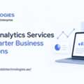Data Analytics Services For Smarter Business Decisions