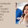 Severe Toothache Or Sudden Chipped Tooth? When To Visit An Emergency Dentist In Al Nahda 2