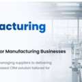 CRM For Manufacturing Industry | Bridge CRM