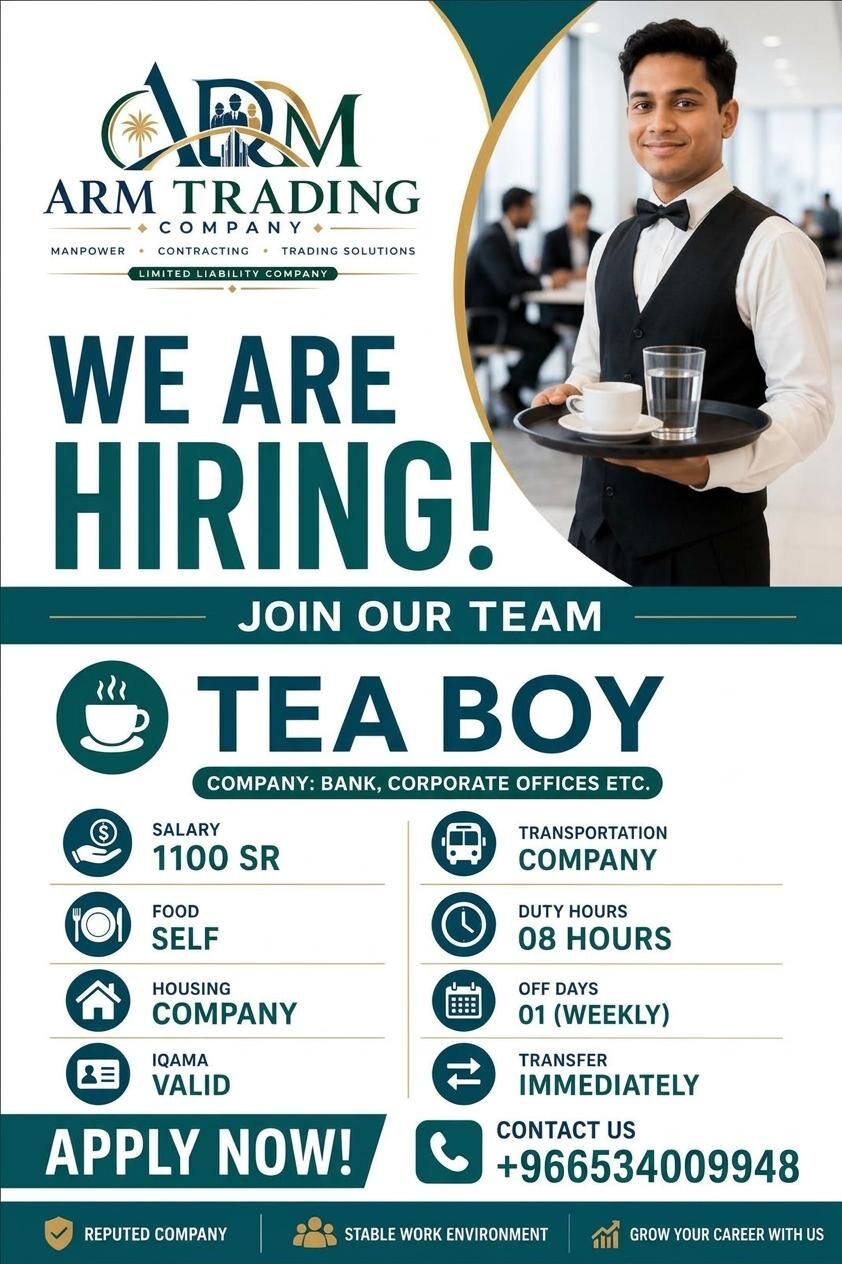Riyadh, Jobs, WE ARE HIRING &ndash; TEA BOY
