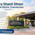 Chira Shanti Dham Hebbal Electric Crematorium +91 9599283655