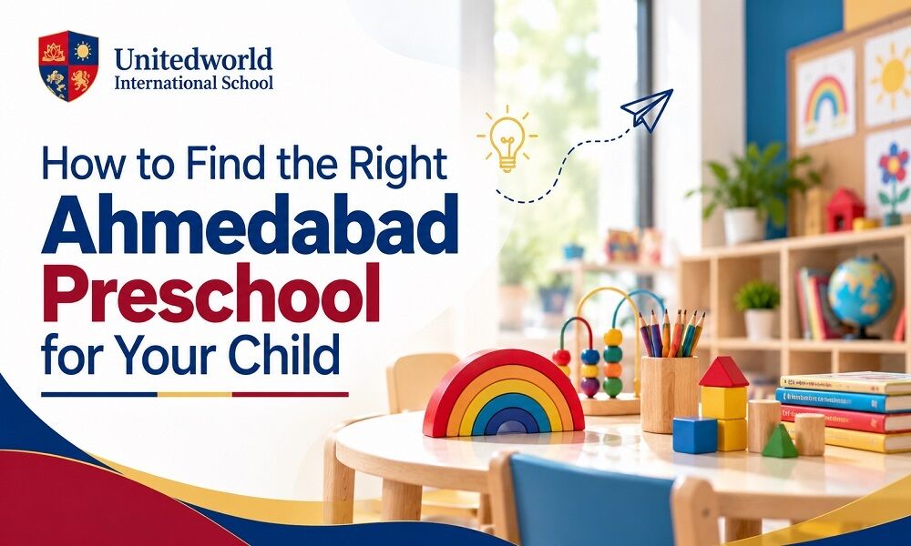 Ahmedabad, Education, How To Find The Right Ahmedabad Preschool For Your Child