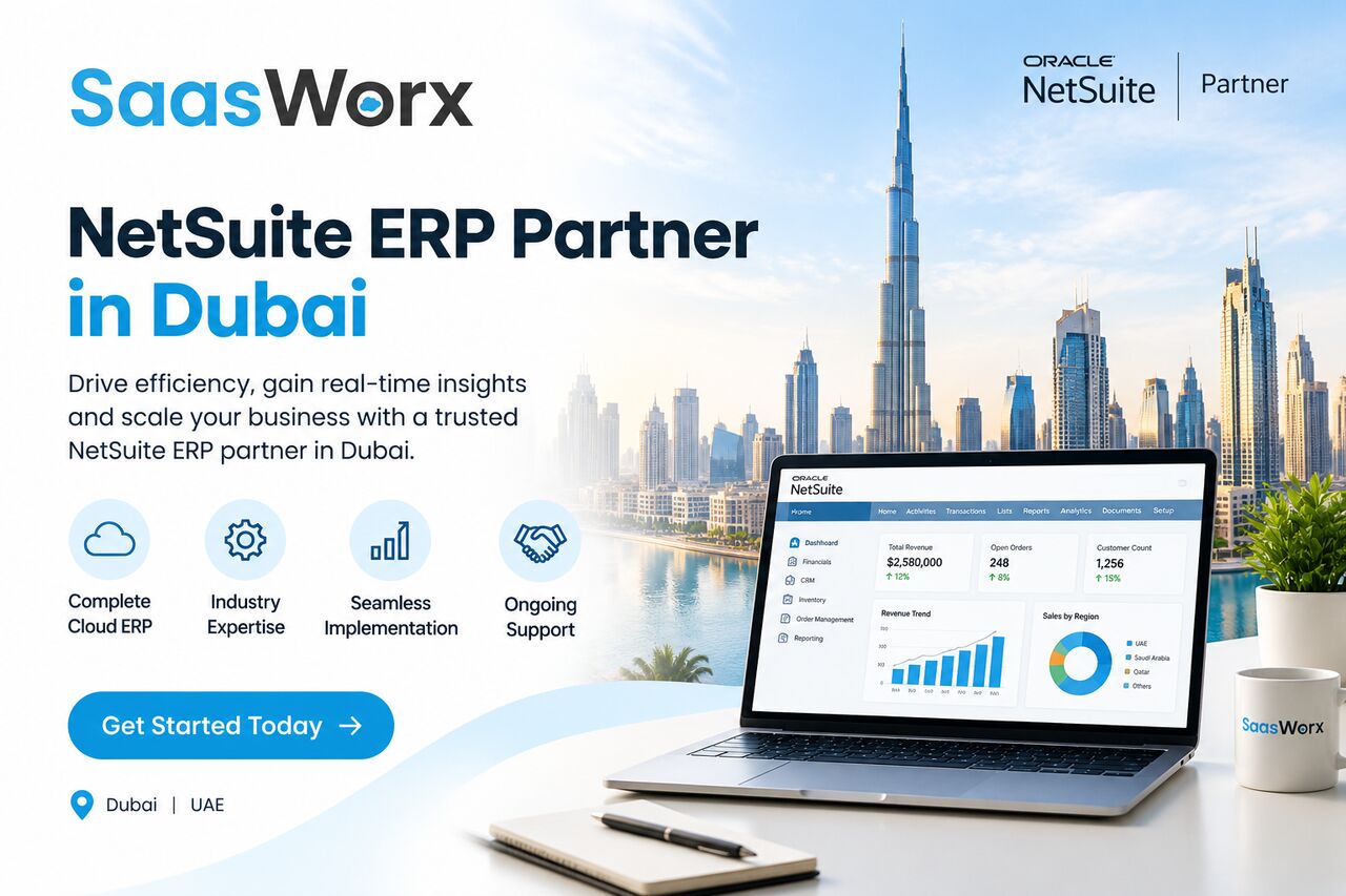 Dubai, Software Development, NetSuite ERP Partner In Dubai | SaasWorx Consulting