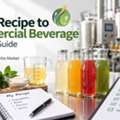 From Home Recipe To Commercial Beverage