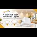 USD 17,  What&rsquo;s The Difference? 4 Inch Vs 6 Inch Recessed Lights