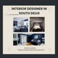 Interior Designer In South Delhi For Elegant, Modern Homes