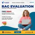 Join RAG Evaluation Online Training Free Demo On Oct 25th