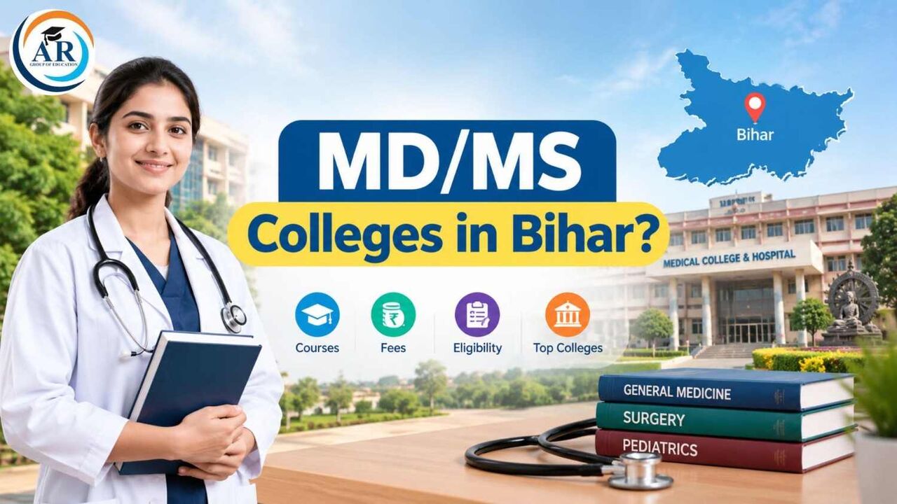 Noida, Education, MD/MS Colleges In Bihar: Admission, Fees, Courses & Eligibility
