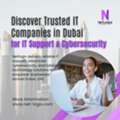 Trusted IT Companies In Dubai For IT Support & Security