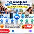 Should You Choose AT&T Fiber Or AT&T Internet Air?